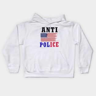 ANTI POLICE Kids Hoodie